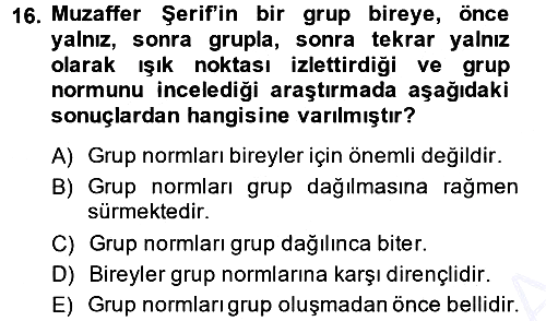 Sosyal Psikoloji 1 2013-2014 Ara Sınav - 16. soru