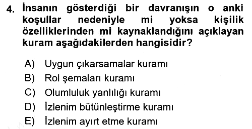 Sosyal Psikoloji 1 2015-2016 Tek Ders Sınavı - 4. soru