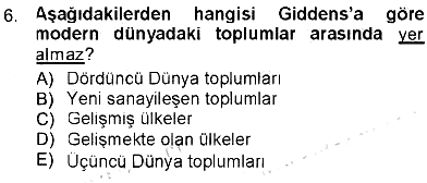 Sosyolojiye Giriş 2012-2013 Tek Ders Sınavı - 6. soru