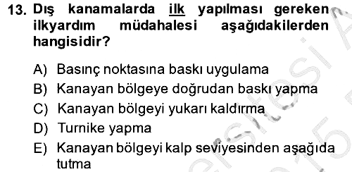 Temel İlkyardım Bilgisi 2014-2015 Ara Sınav - 13. soru