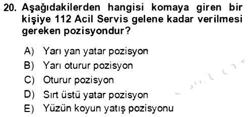 Temel İlkyardım Bilgisi 2021-2022 Ara Sınav - 20. soru