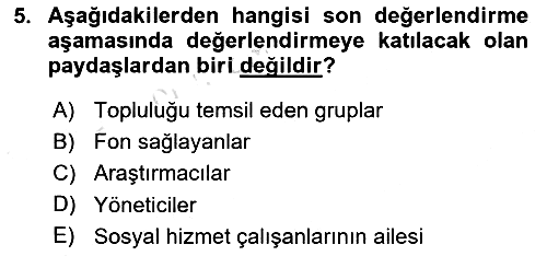 Toplumla Sosyal Hizmet 2021-2022 Ara Sınav - 5. soru