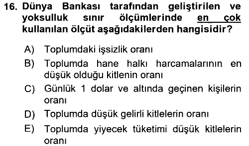 Toplumsal Tabakalaşma ve Eşitsizlik 2015-2016 Dönem Sonu Sınavı - 16. soru