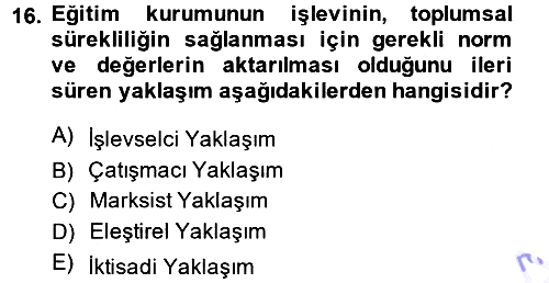 Türkiye´nin Toplumsal Yapısı 2014-2015 Ara Sınav - 16. soru