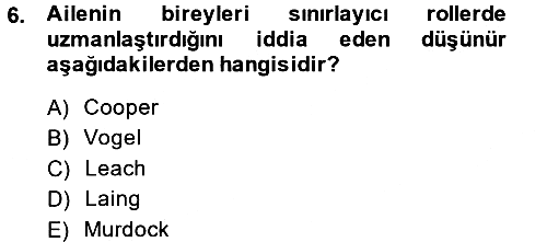 Türkiye´nin Toplumsal Yapısı 2013-2014 Tek Ders Sınavı - 6. soru
