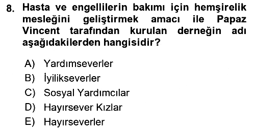 Sosyal Hizmete Giriş 2021-2022 Ara Sınav - 8. soru