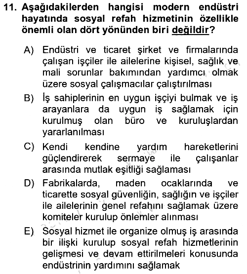 Sosyal Hizmete Giriş 2024-2025 Yaz Okulu Sınavı - 11. soru