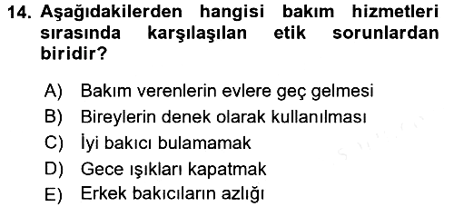 Temel Bakım Hizmetleri 2017-2018 3 Ders Sınavı - 14. soru
