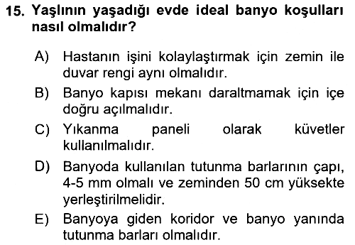 Temel Bakım Hizmetleri 2018-2019 3 Ders Sınavı - 15. soru