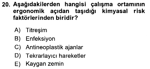 Temel Bakım Hizmetleri 2018-2019 3 Ders Sınavı - 20. soru