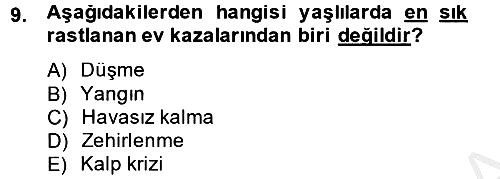 Temel Bakım Hizmetleri 2014-2015 Ara Sınav - 9. soru