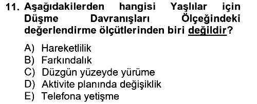 Temel Bakım Hizmetleri 2014-2015 Ara Sınav - 11. soru