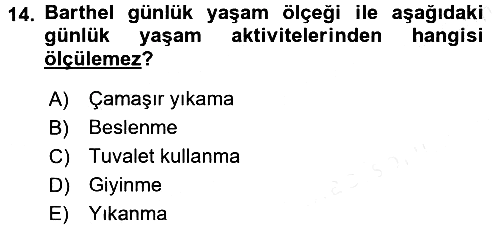 Temel Bakım Hizmetleri 2017-2018 Ara Sınav - 14. soru