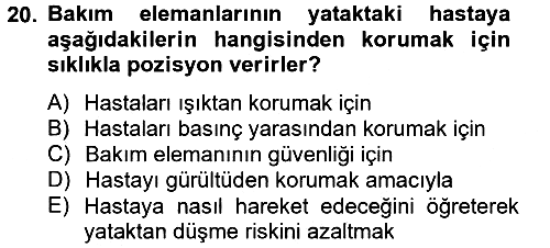 Temel Bakım Hizmetleri 2012-2013 Dönem Sonu Sınavı - 20. soru
