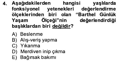 Temel Bakım Hizmetleri 2013-2014 Dönem Sonu Sınavı - 4. soru