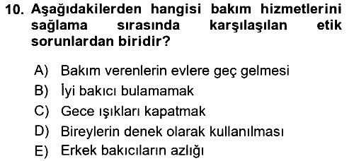 Temel Bakım Hizmetleri 2017-2018 Dönem Sonu Sınavı - 10. soru