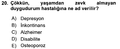 Temel Bakım Hizmetleri 2017-2018 Dönem Sonu Sınavı - 20. soru