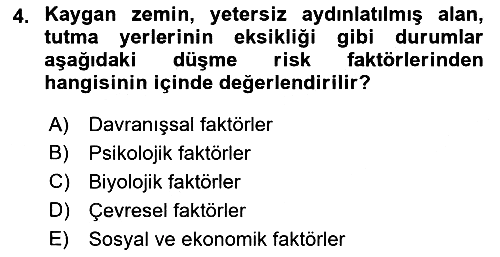 Temel Bakım Hizmetleri 2021-2022 Dönem Sonu Sınavı - 4. soru