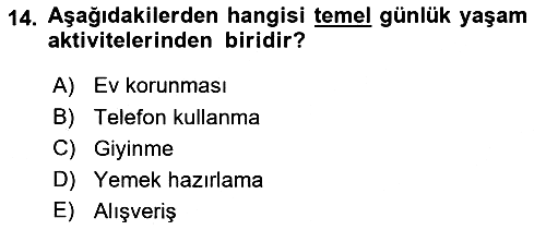 Temel Bakım Hizmetleri 2021-2022 Yaz Okulu Sınavı - 14. soru