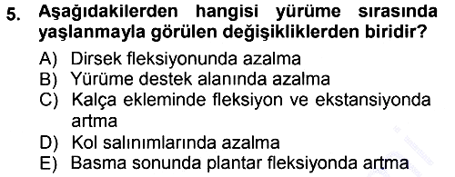 Yaşlı ve Hasta Bakım Hizmetleri 2012-2013 Dönem Sonu Sınavı - 5. soru