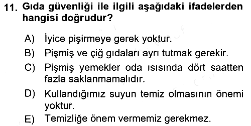 Yaşlı ve Hasta Bakım Hizmetleri 2016-2017 Dönem Sonu Sınavı - 11. soru