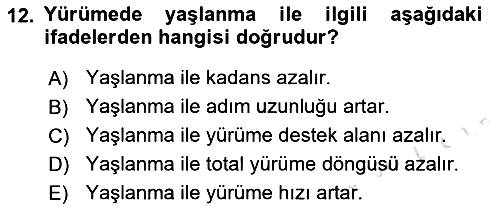 Yaşlı ve Hasta Bakım Hizmetleri 2021-2022 Dönem Sonu Sınavı - 12. soru
