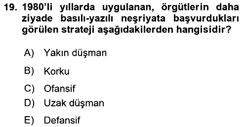 Sosyal Medya ve Propaganda 2023-2024 Dönem Sonu Sınavı - 19. soru
