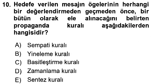 Sosyal Medya ve Propaganda 2021-2022 Yaz Okulu Sınavı - 10. soru