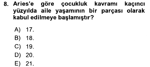 Aile Sosyolojisi 2017-2018 Dönem Sonu Sınavı - 8. soru