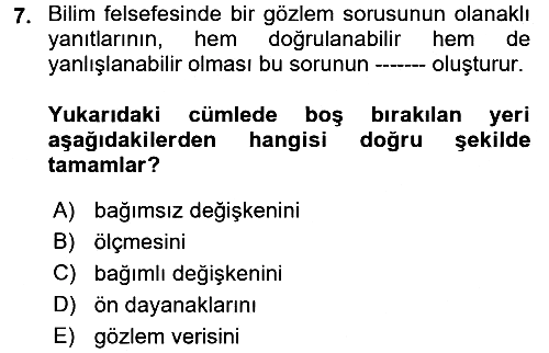 Bilim Felsefesi 2017-2018 3 Ders Sınavı - 7. soru