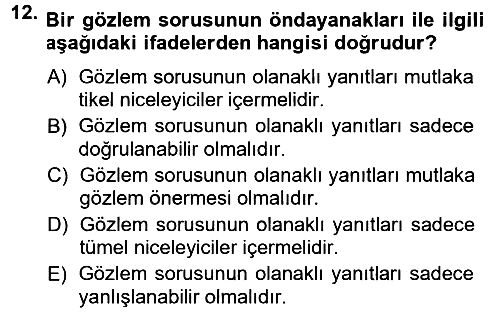 Bilim Felsefesi 2012-2013 Ara Sınav - 12. soru
