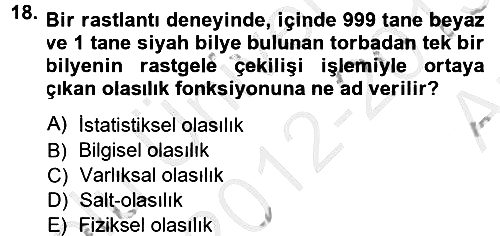 Bilim Felsefesi 2012-2013 Ara Sınav - 18. soru