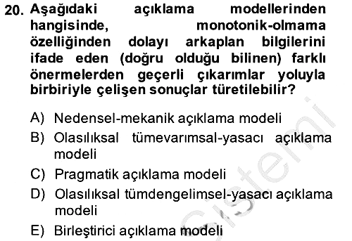 Bilim Felsefesi 2013-2014 Ara Sınav - 20. soru