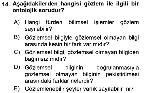 Bilim Felsefesi 2015-2016 Ara Sınav - 14. soru