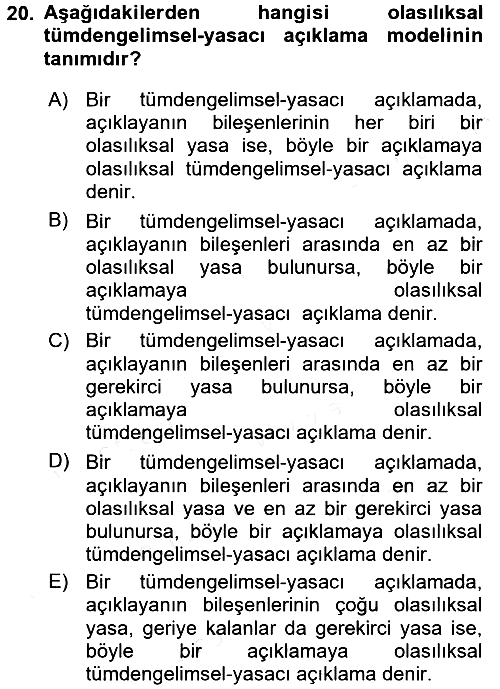 Bilim Felsefesi 2017-2018 Ara Sınav - 20. soru