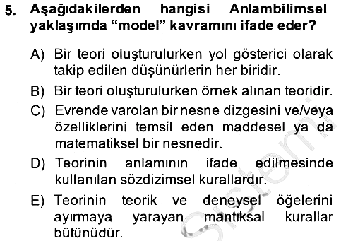 Bilim Felsefesi 2013-2014 Dönem Sonu Sınavı - 5. soru