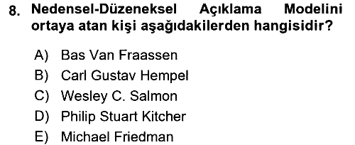 Bilim Felsefesi 2015-2016 Dönem Sonu Sınavı - 8. soru