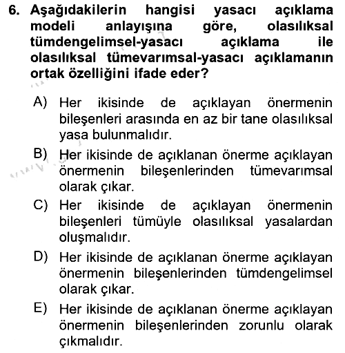 Bilim Felsefesi 2023-2024 Dönem Sonu Sınavı - 6. soru