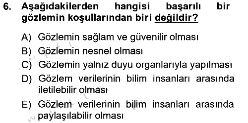 Bilim Felsefesi 2014-2015 Tek Ders Sınavı - 6. soru