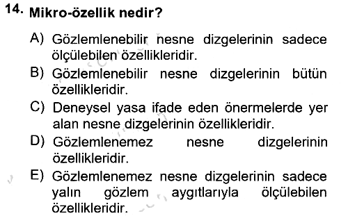 Bilim Felsefesi 2014-2015 Tek Ders Sınavı - 14. soru