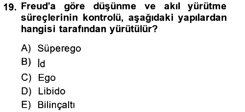 Birey ve Davranış 2014-2015 Ara Sınav - 19. soru