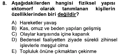 Birey ve Davranış 2012-2013 Dönem Sonu Sınavı - 8. soru