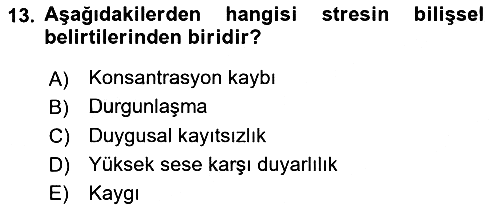 Birey ve Davranış 2015-2016 Tek Ders Sınavı - 13. soru