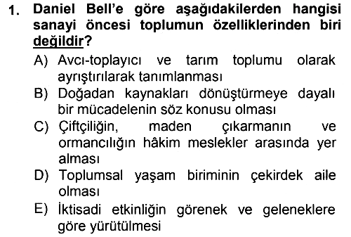 Çağdaş Sosyoloji Kuramları 2012-2013 Ara Sınav - 1. soru