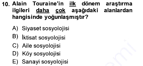 Çağdaş Sosyoloji Kuramları 2014-2015 Ara Sınav - 10. soru
