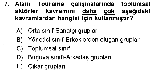 Çağdaş Sosyoloji Kuramları 2015-2016 Ara Sınav - 7. soru