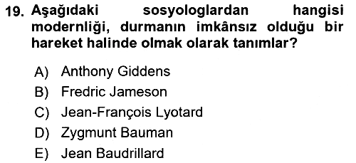 Çağdaş Sosyoloji Kuramları 2023-2024 Ara Sınav - 19. soru