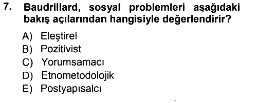 Çağdaş Sosyoloji Kuramları 2012-2013 Dönem Sonu Sınavı - 7. soru