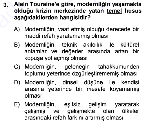 Çağdaş Sosyoloji Kuramları 2013-2014 Dönem Sonu Sınavı - 3. soru