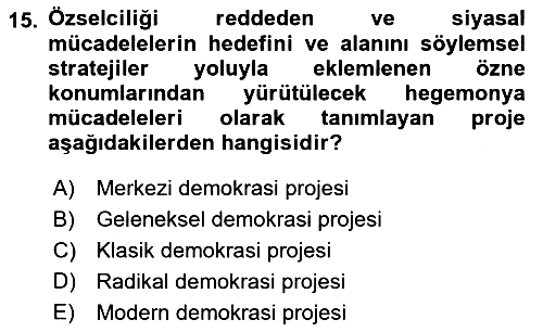 Çağdaş Sosyoloji Kuramları 2019-2020 Dönem Sonu Sınavı - 15. soru